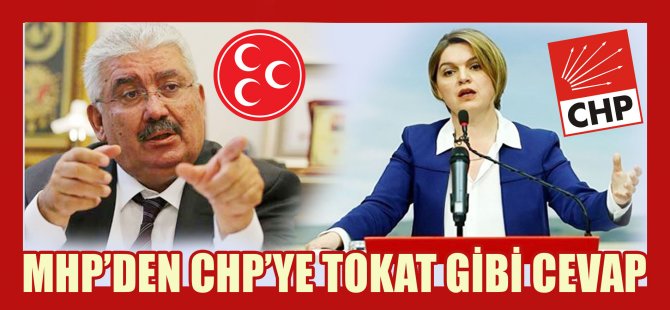 MHP’den CHP’ye Tokat Gibi Cevap