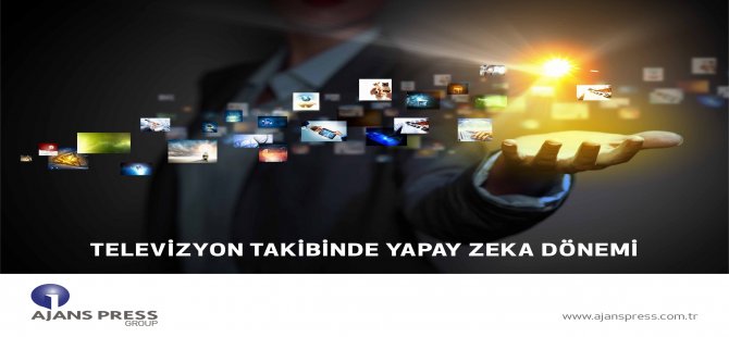 Televizyon Takibinde Yapay Zekâ Dönemi