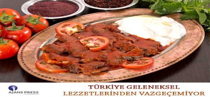 Türkiye Geleneksel Lezzetlerinden Vazgeçemiyor