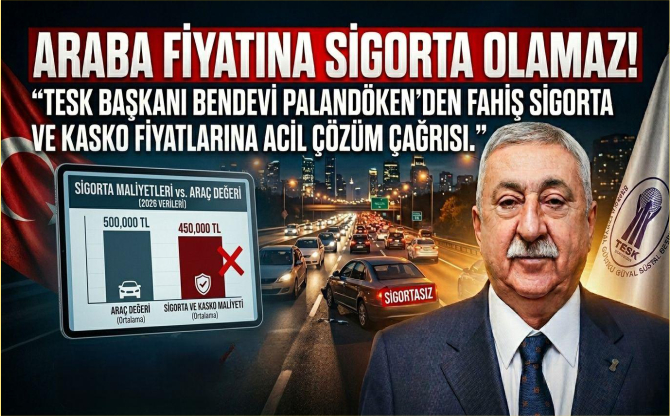 Palandöken, “Araba Fiyatına Sigorta Olamaz”