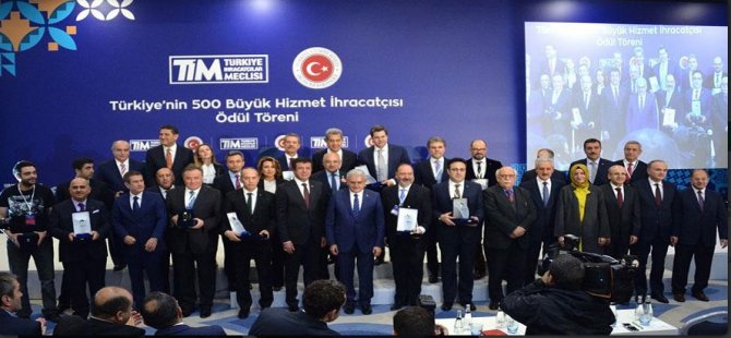 Türkiye'nin 500 Büyük Hizmet İhracatçısı Ödül Töreni Gerçekleştirildi