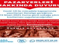 Aliağa’da Bu Hafta Pazar Kurulmayacak