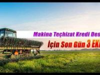 Makine Teçhizat Kredi Desteği İçin Son Gün 3 Ekim